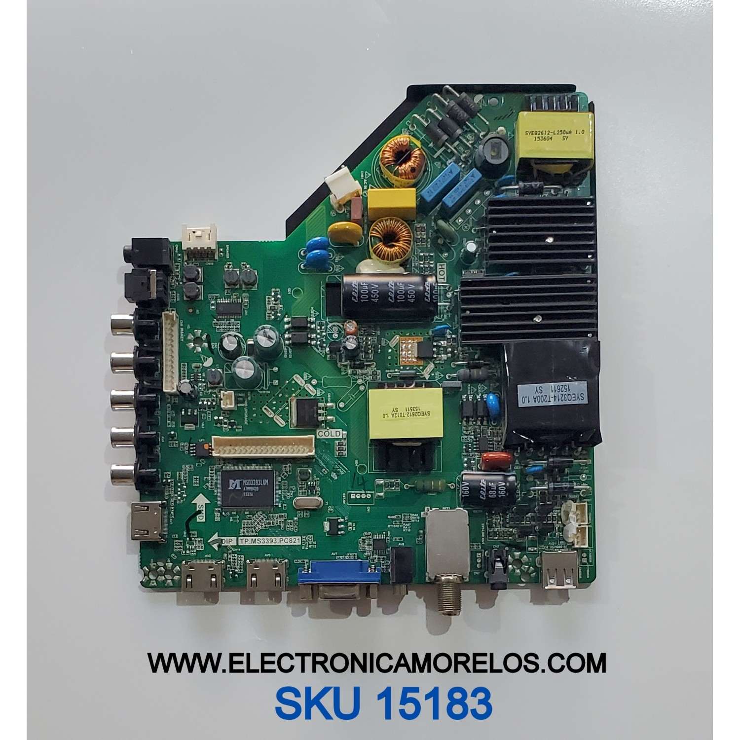 MAIN FUENTE PARA TV WESTINGHOUSE ORIGINAL / NÚMERO DE PARTE 34014669 / TP.MS3393.PC821 / B1509313-0A09523 / DISPLAY ST5461B05-2 VER.2.1 / MODELO DWM55F1G1	